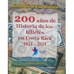 200 Años de Historia de los Billetes en Costa Rica 1821-2021 (Pasta Suave)