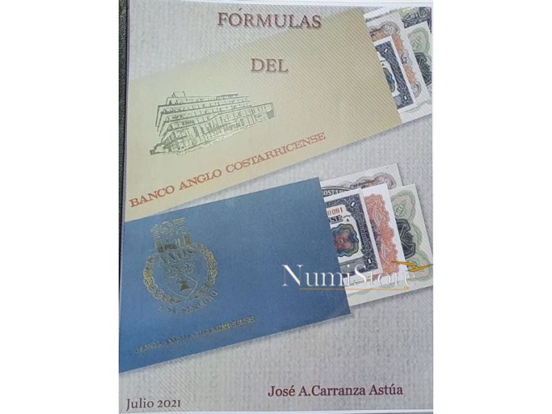 Fórmulas del Banco Anglo (José A. Carranza)