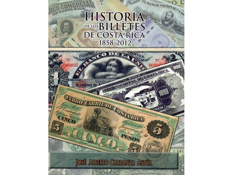 Historia de los Billetes de Costa Rica