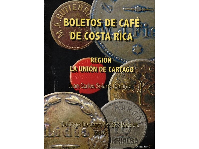 Boletos de Café de Costa Rica (La Unión de Cartago)